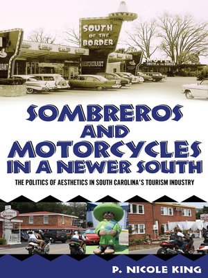 cover image of Sombreros and Motorcycles in a Newer South